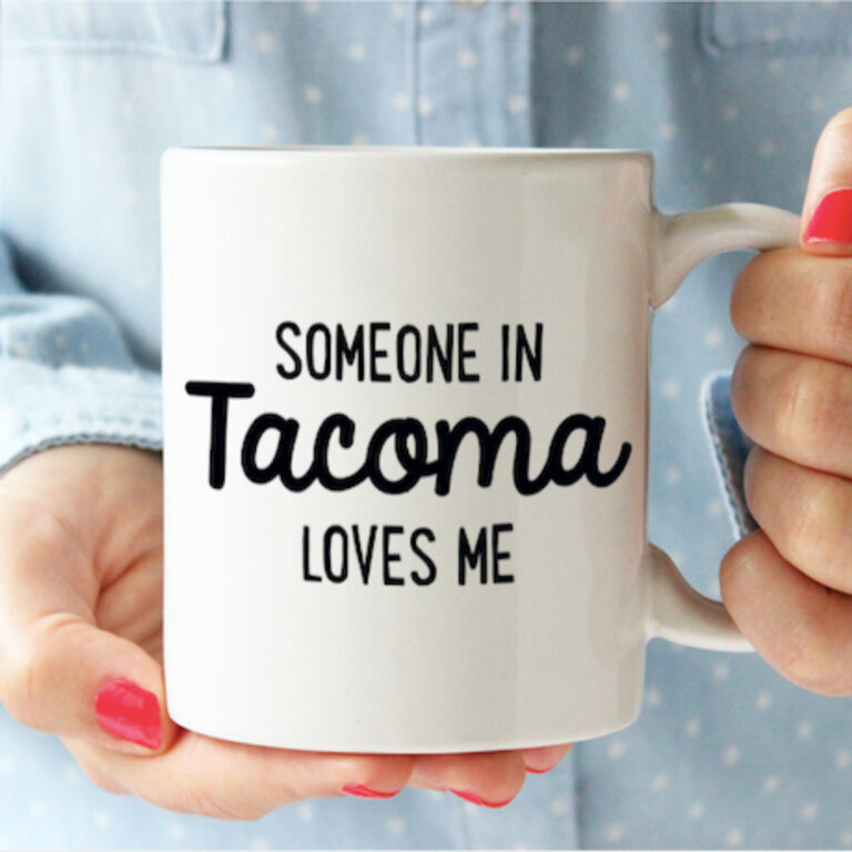 Someone in Tacoma Love Me Mug